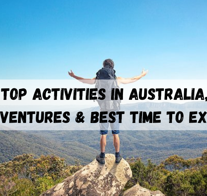 Top Activities in Australia, 13 Adventures & Best Time to Explore
