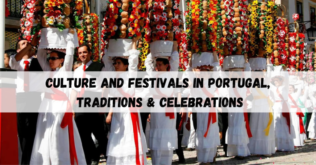Festivals in Portugal featuring traditional celebrations, cultural performances, and vibrant local events.