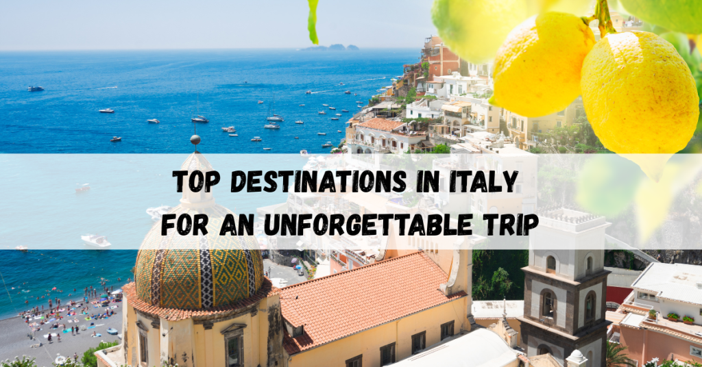 Top destinations in Italy featuring must-see cities, hidden gems, and cultural attractions.