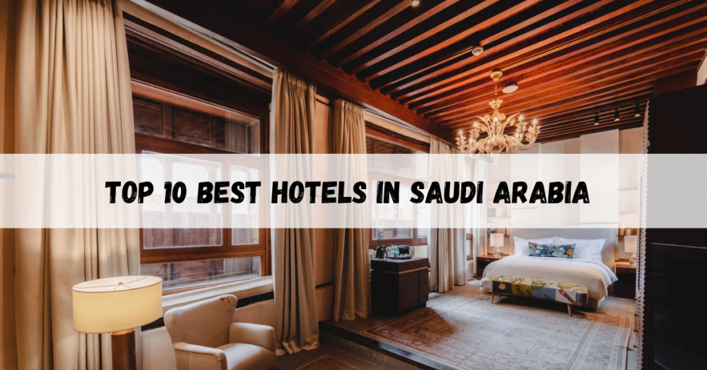 Hotels in Saudi Arabia featuring top-rated stays, desert resorts, and luxury hotels.