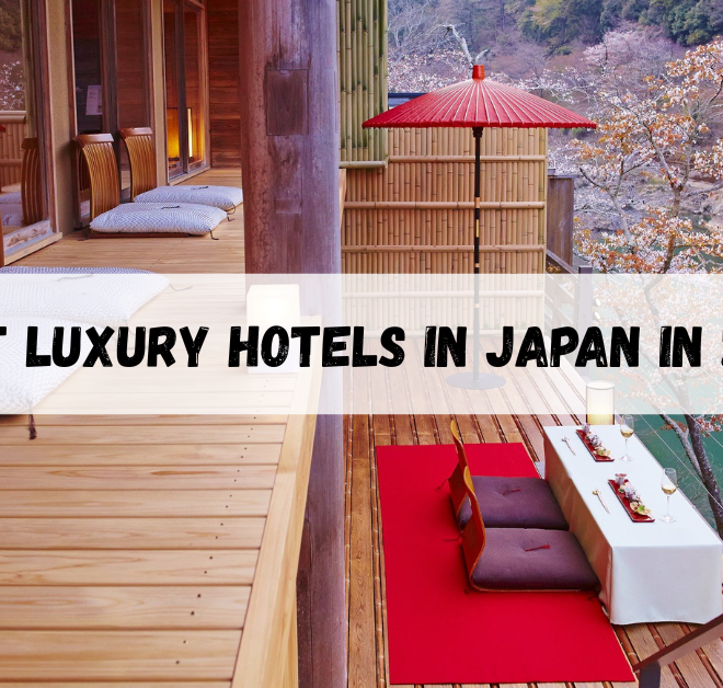 Best luxury hotels in Japan in 2025