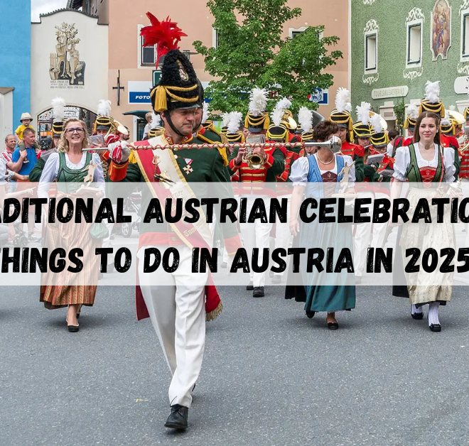 Traditional Austrian celebrations: Things to do in Austria in 2025